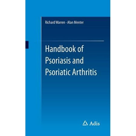 Handbook of Psoriasis and Psoriatic Arthritis (Best Medicine For Psoriatic Arthritis)