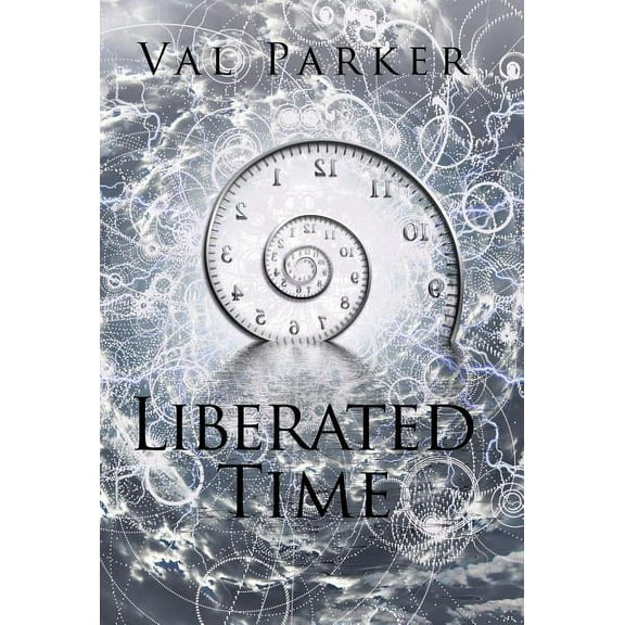 Liberated Time (Hardcover)
