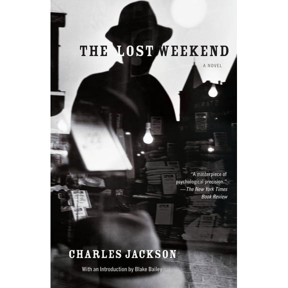 The Lost Weekend, (Paperback)