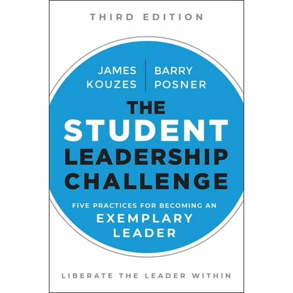 J-B Leadership Challenge: Kouzes/Posner: The Student Leadership Challenge (Paperback)