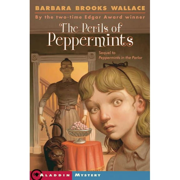 The Perils of Peppermints, (Paperback)