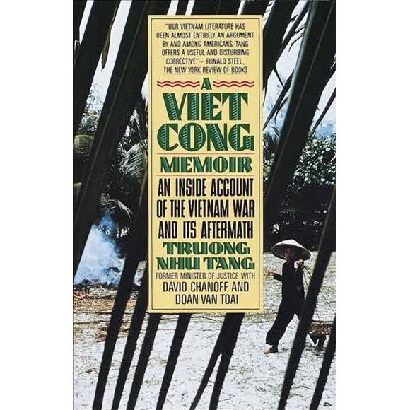 Pre-owned Vietcong Memoir, Paperback by Trng, Nh Tang; Tang, Troung Nhu; Chanoff, David; Doan, Van Toai, ISBN 0394743091, ISBN-13 9780394743097