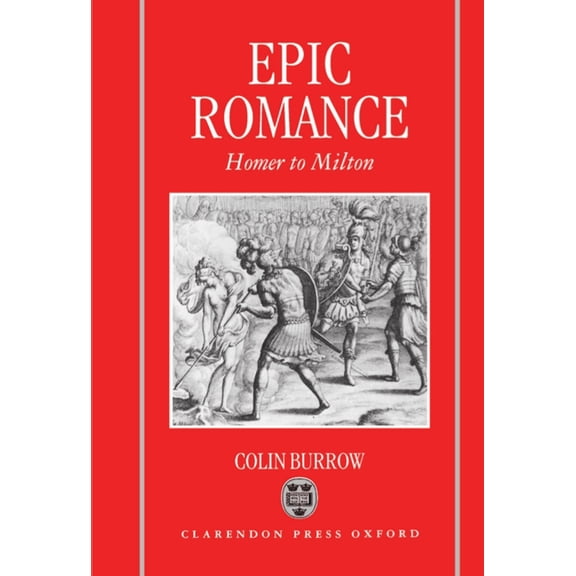 Epic Romance: Homer to Milton, (Hardcover)