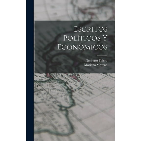 Escritos polÃticos y económicos (Hardcover)