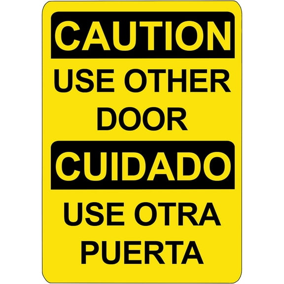 ADA CENTRAL SIGNS - OSHA Warning Please Use Other Door Sign in English and Spanish Language - ADA Compliant Digitally Printed Text Wall Signs - Safety Signs for Warehouse, Work Site - Vinyl 10” x 14”