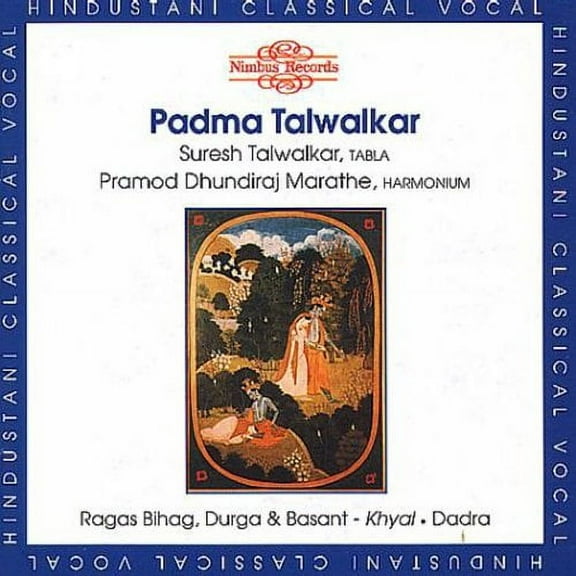 Padma Talwalkar - Hindustani Classica Vocal - Music & Performance - CD
