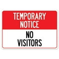 thumbnail image 1 of SignMission OS-NS-RD-1014-25482 Covid-19 Notice Sign - Temporary Notice No Visitors, 1 of 1