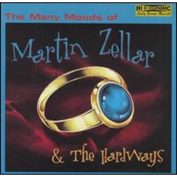 The Many Moods of Martin Zellar & The Hardways (CD) by Martin Zellar & The Hardways