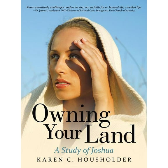 Owning Your Land: A Study of Joshua