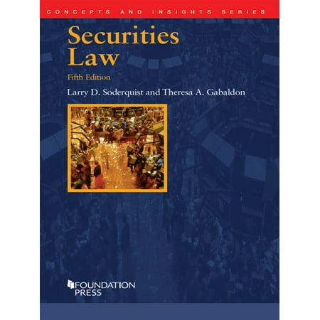 Securities Law 5th Concepts And Insights Series Ebook Walmart Com
