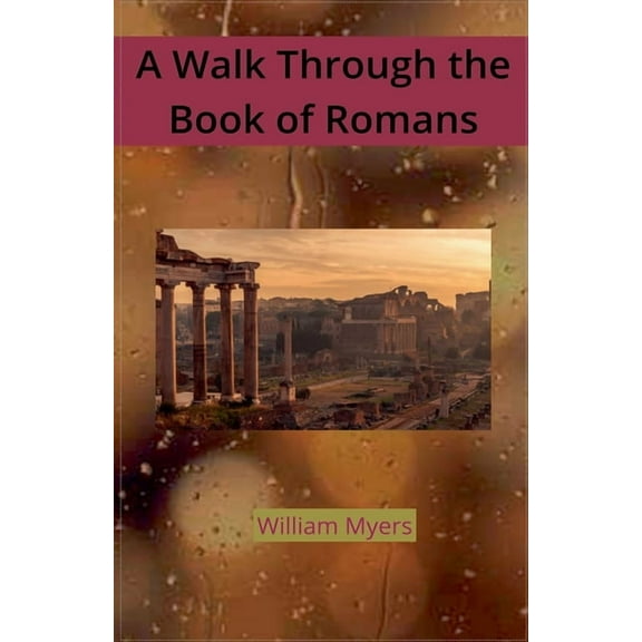 The Books of the New Testament The Book of Romans, Book 3, (Paperback)