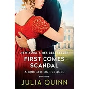 A Bridgerton Prequel First Scandal: A Bridgerton Prequel, Book 4, (Paperback)