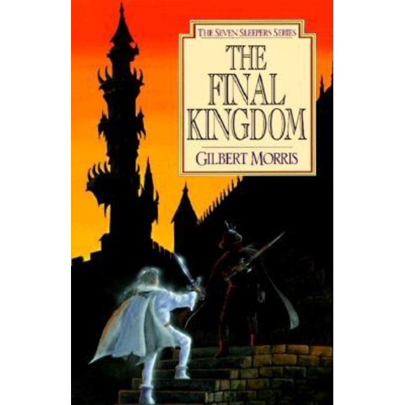 Seven Sleepers The Final Kingdom: Volume 10, Book 10, (Paperback)