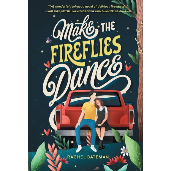 Make the Fireflies Dance (Hardcover)