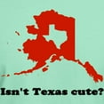 thumbnail image 3 of CafePress - Isn't Texas Cute Compared To Alaska Shirt T Shirt - Men's Classic Graphic Cotton T-Shirt, 3 of 4