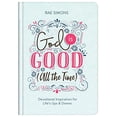 thumbnail image 1 of Pre-Owned God Is Good (All the Time): Devotional Inspiration for Life's Ups and Downs (Hardcover) 168322616X 9781683226161, 1 of 1