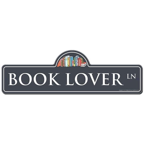 SignMission P-720 Book Lover 20 x 7 in. Book Lover Street Sign