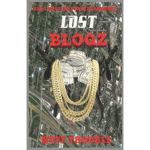 Lost Bloqz (Paperback)