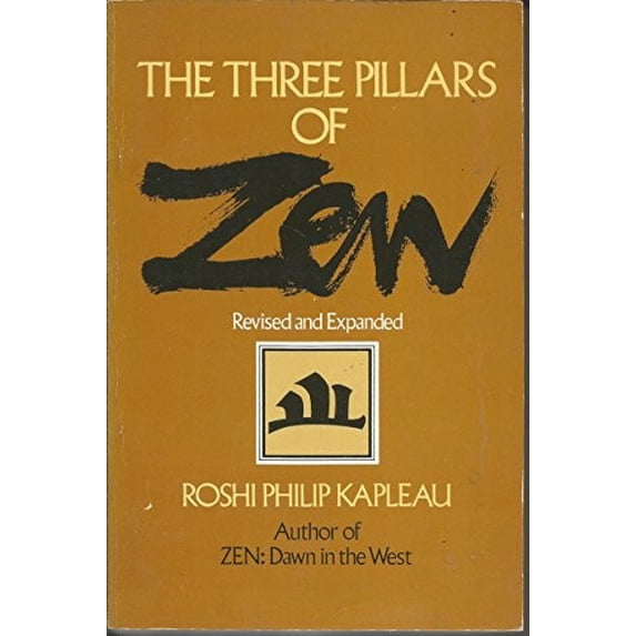 Pre-Owned Three Pillars of Zen (Paperback) 0385147864 9780385147866