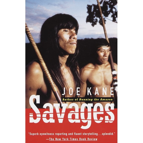 Pre-Owned Savages (Paperback) 0679740198 9780679740193