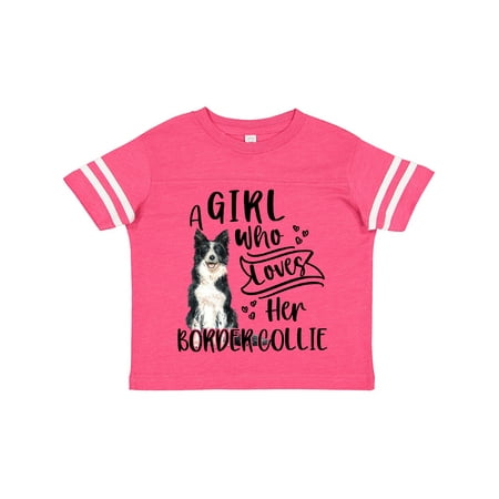 

Inktastic A Girl Who Loves Her Border Collie Gift Toddler Boy or Toddler Girl T-Shirt