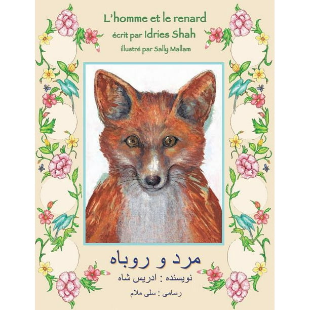 Hoopoe Teaching Stories L Homme Et Le Renard Edition Francais Dari Paperback Walmart Com