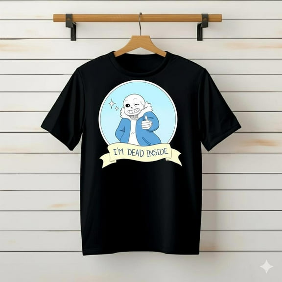 Sans Undertale I'm Dead###TeaBagTeaHouse, Unsiex Shirt
