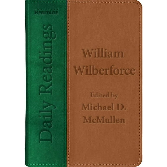 Daily Readings Daily Readings - William Wilberforce, (Hardcover)