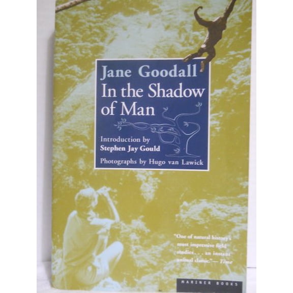 Pre-Owned In the Shadow of Man (Paperback) 0618056769 9780618056767