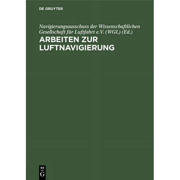Arbeiten Zur Luftnavigierung, (Hardcover)