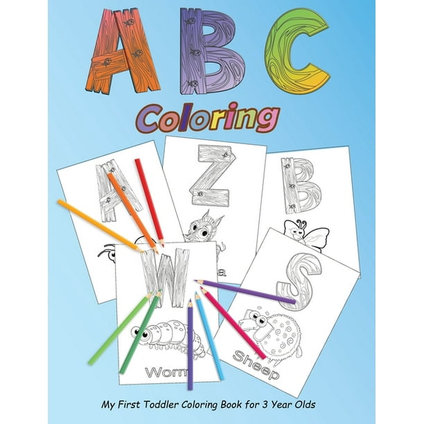 ABC Coloring My First Toddler Coloring Book for 3 Year Olds