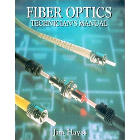 Pre-Owned Fiber Optics Technician's Manual (Paperback) 0827374267 9780827374263