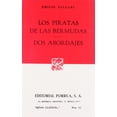 thumbnail image 1 of Los piratas de las Bermudas Â· Dos abordajes Editorial Porrúa 9789684522909, 1 of 2
