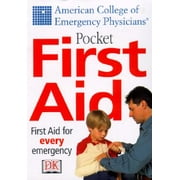 Pocket First Aid : American College of Emergency Physicians (Paperback)