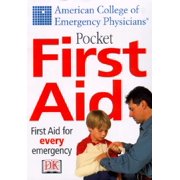 Pocket First Aid : American College of Emergency Physicians (Paperback)