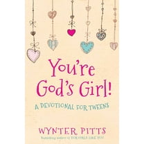 For Girls Like You Collection You're God's Girl!: A Devotional for Tweens, (Paperback)