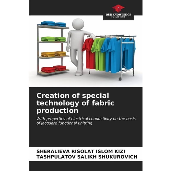 Creation of special technology of fabric production, (Paperback)