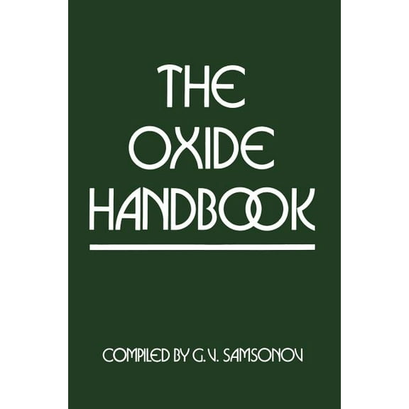 Ifi Data Base Library The Oxide Handbook, (Paperback)