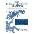 thumbnail image 1 of Russian Reference Grammar: Core Grammar in Functional Context, 1 of 2