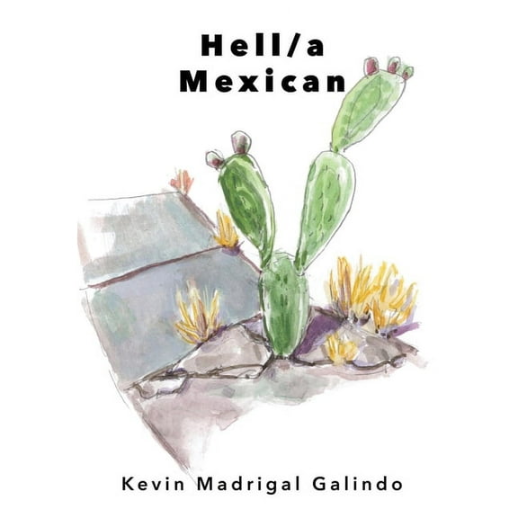Hell/a Mexican, (Paperback)
