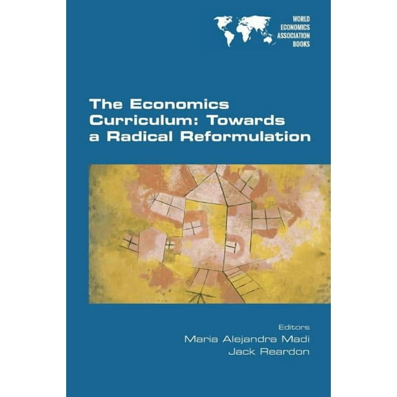 The Economics Curriculum (Paperback)