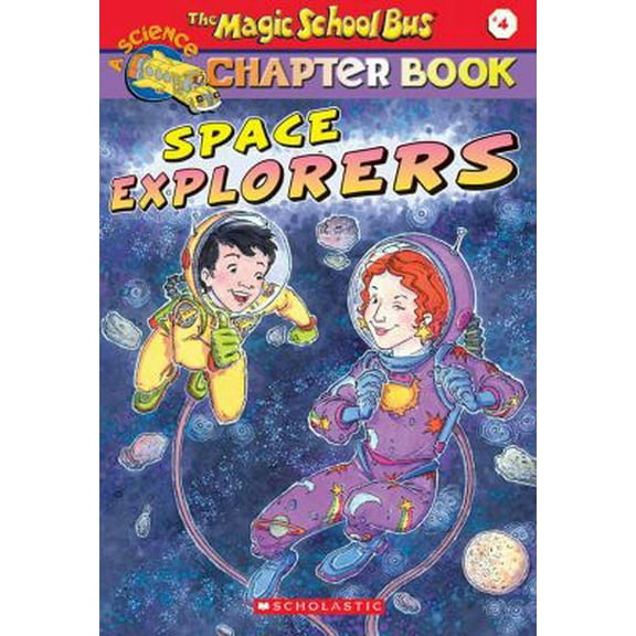 Pre-Owned Space Explorers (The Magic School Bus Chapter Book, No. 4) (Paperback) 0439114934 9780439114936
