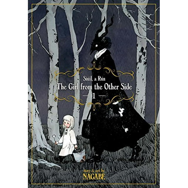 The Girl From the Other Side (Siuil, a Run, Volume 1)