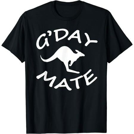 G'Day Mate Australian / Australia - Land Down Under T-Shirt T-Shirt