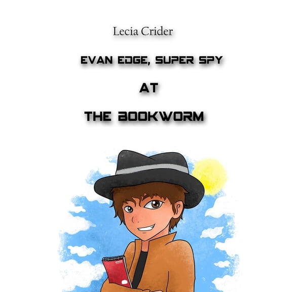 Evan Edge, Super Spy at the Bookworm, (Paperback)