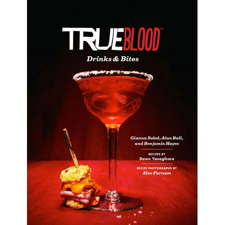 True Blood Drinks and Bites - eBook