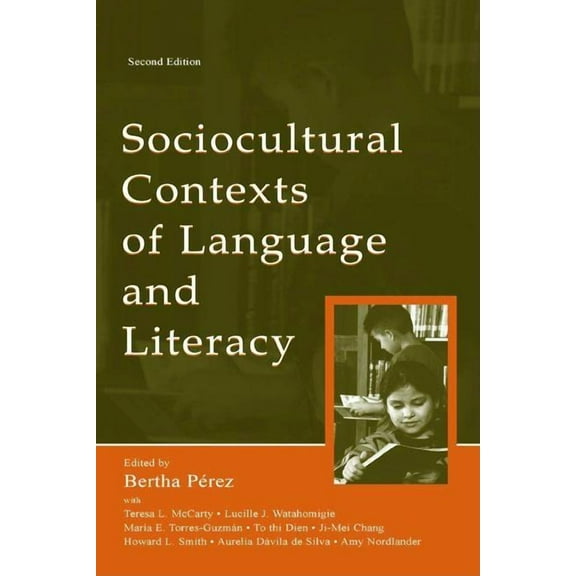 Sociocultural Contexts of Language and Literacy, (Paperback)