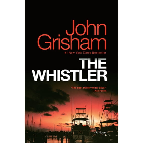 Pre-Owned The Whistler (Paperback) 1101967676 9781101967676
