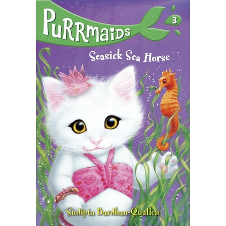 Purrmaids #3: Seasick Sea Horse (Paperback)