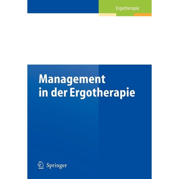 Management in Der Ergotherapie, (Paperback)